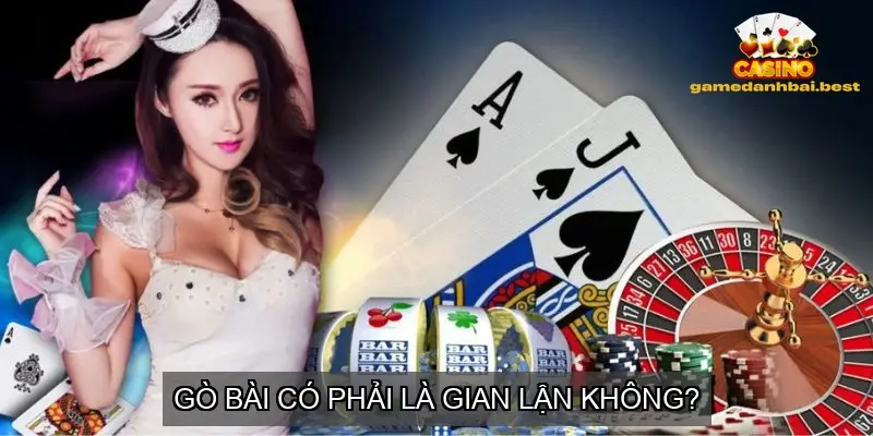 Làm thế nào để biết đối thủ đang gò bài?
