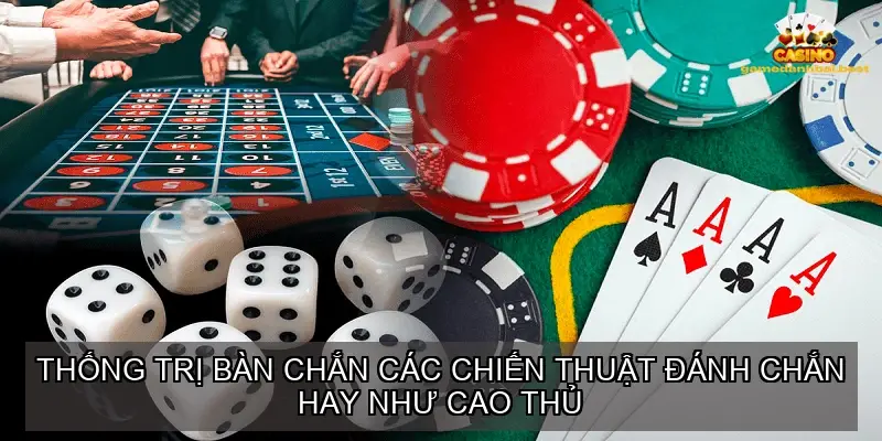 chien thuat danh chan 68ba8c56855f4