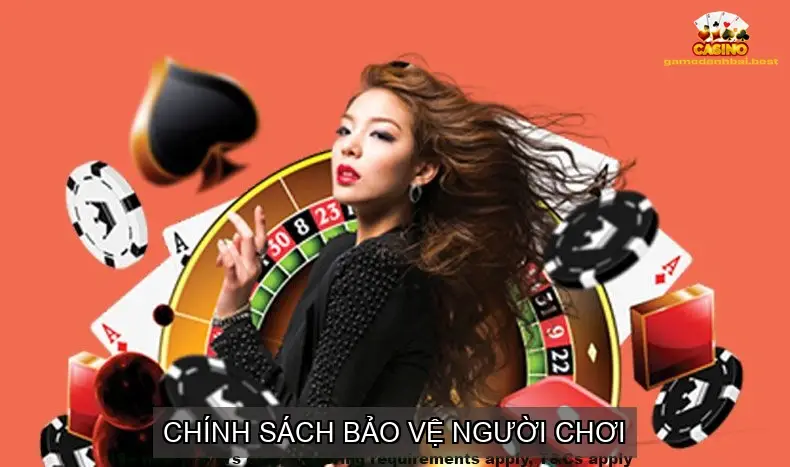 Chính sách bảo vệ người chơi